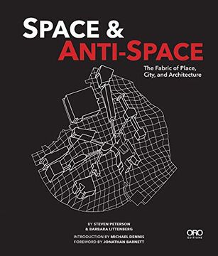 portada Space and Anti-Space: The Fabric of Place, City and Architecture (en Inglés)