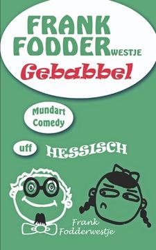 portada Frankfodder Gebabbel (en Alemán)