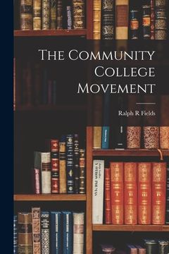 portada The Community College Movement (in English)