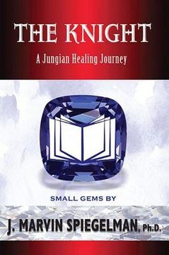 portada The Knight: A Jungian Healing Journey (en Inglés)