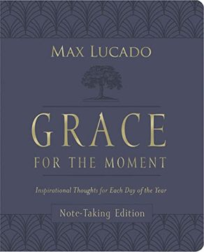 portada Grace for the Moment Volume i, Note-Taking Edition, Leathersoft: Inspirational Thoughts for Each day of the Year: 1 (en Inglés)