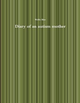 portada Diary of an autism mother (in English)