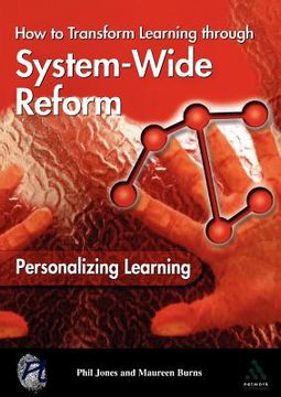 portada personalizing learning: how to transform learning through system-wide reform (en Inglés)