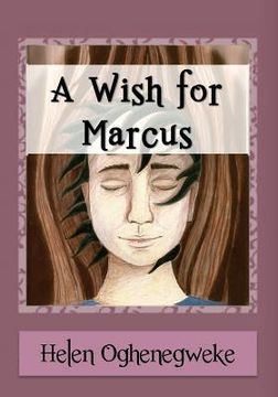 portada A Wish For Marcus (en Inglés)