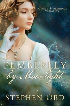 portada Pemberley by Moonlight (en Inglés)