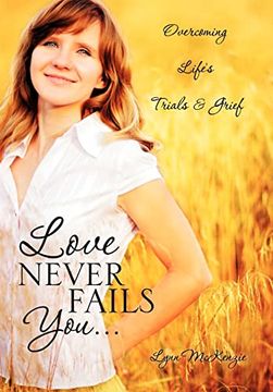 portada Love Never Fails You. (in English)