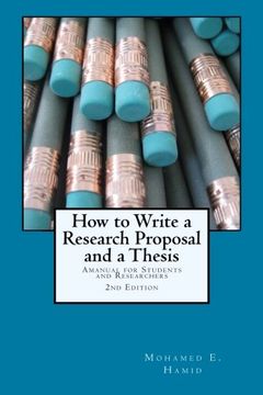 portada How to Write a Research Proposal and Thesis: A Manual for Students and Researchers (How to Write a Research Proposal and a Thesis) (in English)