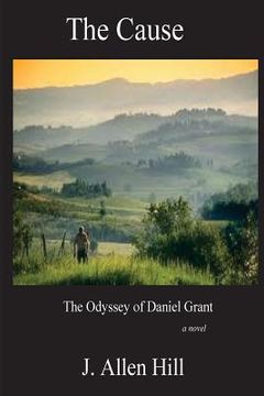 portada The Cause: The Odyssey of Daniel Grant (in English)