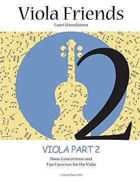 portada Viola Friends 2: Duos, Concertinos and fun Exercises for the Viola (Suomi Music, 2020): 3 (Viola Friends Viola Books)