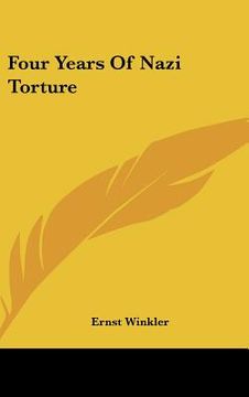 portada four years of nazi torture (in English)