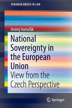portada National Sovereignty in the European Union: View from the Czech Perspective
