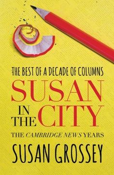 portada Susan in the City: The Cambridge News Years