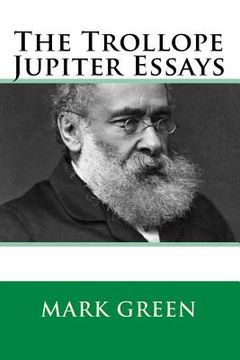 portada The Trollope Jupiter Essays