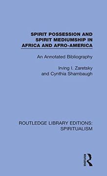 portada Spirit Possession and Spirit Mediumship in Africa and Afro-America (Routledge Library Editions: Spiritualism) (en Inglés)