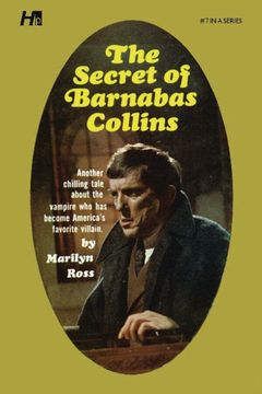 portada Dark Shadows the Complete Paperback Library Reprint Volume 7: The Secret of Barnabas Collins (in English)