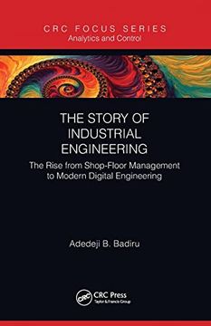 portada The Story of Industrial Engineering (Analytics and Control) (en Inglés)