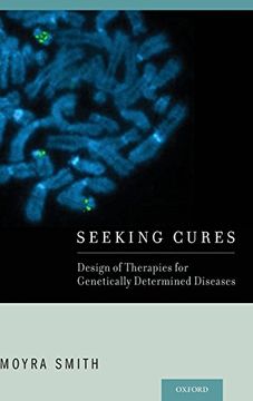portada Seeking Cures: Design of Therapies for Genetically Determined Diseases