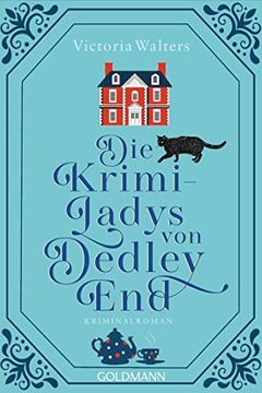 portada Die Krimi-Ladys von Dedley End: Kriminalroman (in German)