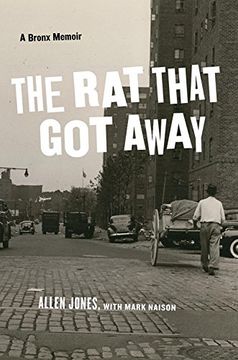 portada The rat That got Away: A Bronx Memoir (in English)