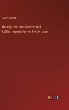 portada Beiträge zur bretonischen und keltisch-germanischen Heldensage (in German)