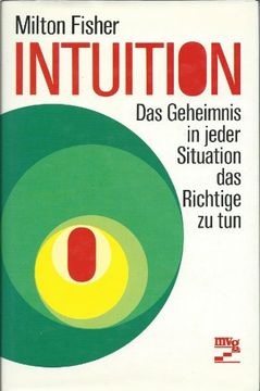 portada Intuition - das Geheimnis, in Jeder Situation das Richtige zu Tun.