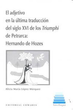 portada Adjetivo en la última traducción del siglo XVI de los Triumphi de Petrarca: Her- (in Spanish)
