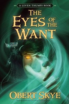 portada The Eyes of the Want (Leven Thumps) 