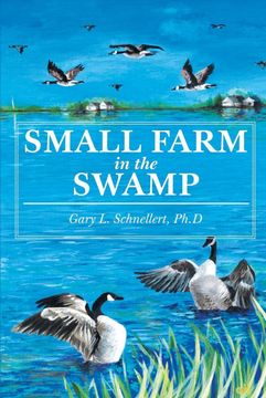 portada Small Farm in the Swamp 