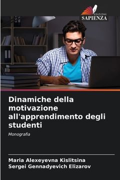portada Dinamiche della motivazione all'apprendimento degli studenti (en Italiano)