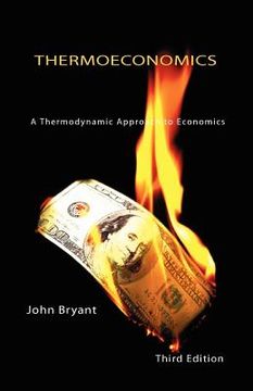 portada thermoeconomics - a thermodynamic approach to economics third edition (in English)