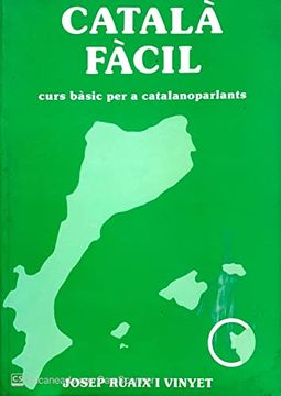 portada Catala Facil: Curs Basic per a Catalanoparlants (11ª Ed. )