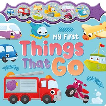 portada My First Things That go: A Sparkly Sound Button Book (en Inglés)