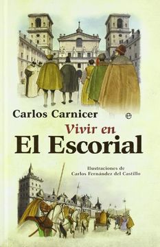 portada Vivir en el Escorial (in Spanish)