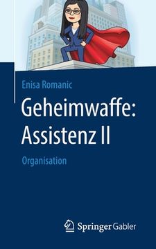 portada Geheimwaffe: Assistenz ii: Organisation (German Edition) [Soft Cover ] (en Alemán)