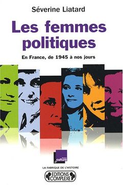 portada Les Femmes Politiques: En France, de 1945 à nos Jours