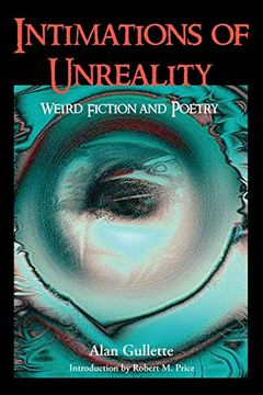 portada Intimations of Unreality: Weird Fiction and Poetry (en Inglés)