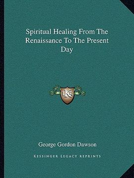 portada spiritual healing from the renaissance to the present day (en Inglés)