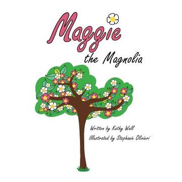 portada Maggie the Magnolia (en Inglés)