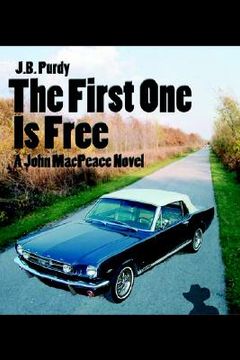 portada the first one is free: a john macpeace novel (in English)