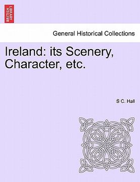portada ireland: its scenery, character, etc.vol.ii (en Inglés)