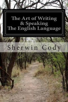 portada The Art of Writing & Speaking The English Language