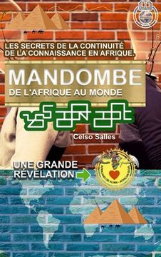 portada MANDOMBE, de l'Afrique au Monde. UNE GRANDE RÉVÉLATION.: Collection Afrique (en Francés)