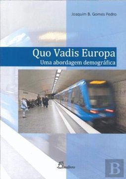 portada Quo Vadis Europa: Uma Abordagem Demografica