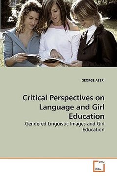 portada critical perspectives on language and girl education