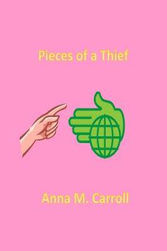 portada Pieces of a Thief (en Inglés)