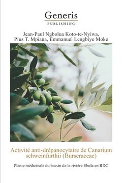 portada Activité anti-drépanocytaire de Canarium schweinfurthii(Bursaceae): : Plante médicinale du bassin de la rivière Ebola en RDC (en Francés)