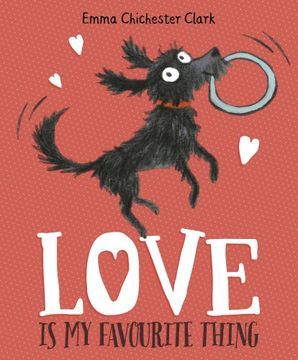 portada Love is my Favourite Thing: A Plumdog Story (en Inglés)