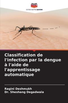 portada Classification de l'infection par la dengue à l'aide de l'apprentissage automatique (in French)