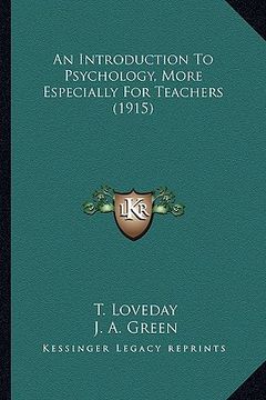portada an introduction to psychology, more especially for teachers (1915) (en Inglés)