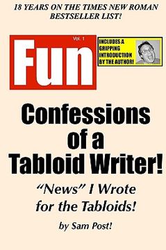 portada confessions of a tabloid writer! (en Inglés)